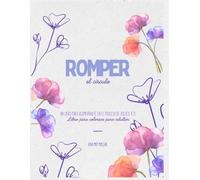 Romper el circulo: UN LIBRO PARA ACOMPAÑARTE EN EL PROCESO DE VOLVER A TI