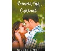 Romper Las Cadenas