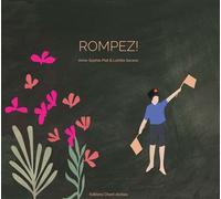 Rompez ! - Anne-Sophie Plat - Chant D'orties - broché - Album jeunesse