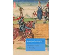 Rompez les lances !