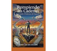 Rompiendo las Cadenas: Superando el Síndrome del Impostor