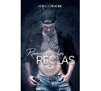 Rompiendo Las Reglas