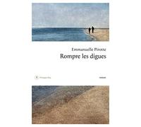 Rompre les digues