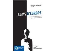 Roms d'Europe Katy Cantagrel (Auteur)
