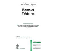 Roms et Tsiganes - Jean-Pierre Liégeois - La découverte - Poche - Essai