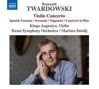 NAXOS – Concerto pour Violon/Spanish Fantasia/Serenade/Niggunnim/Capriccio in Blue