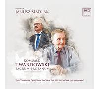 Romuald Twardowski : Oeuvres pour choeur Mixte. Siadlak. [Import]