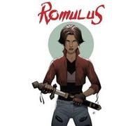 Romulus Volume 1 Bryan Hill, (Auteur)