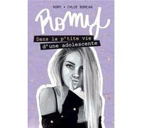 Romy, dans la p'tite vie d'une adolescente " Mathias Lavorel (Auteur)
