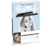 Romy - Dans la p'tite vie d'une YouTubeuse en herbe - Lecture roman jeunesse adolescence amour relat Chloé Bomcan (Auteur), Romy (Auteur)