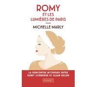Romy et les lumières de Paris - Michelle Marly - Pocket - Poche - Roman