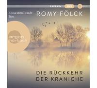 Romy Fölck Die Rückkehr der Kraniche: Der erste Familienroman der Bests (MP3 CD)