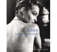 Romy : Hommage photographique