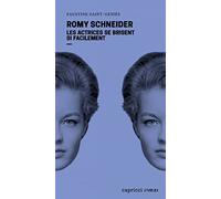 Romy Schneider: Les actrices se brisent si facilement