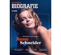 ROMY SCHNEIDER: SPIEGEL BIOGRAFIE