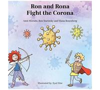 Ron And Rona Fight The Corona