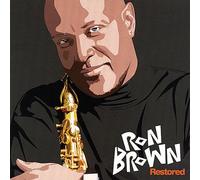 Ron Brown - Restored
