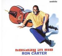 Ron Carter - Holiday in Brazil [Import]