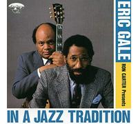 Ron Carter Presents Eric Gale : In A Jazz Tradition