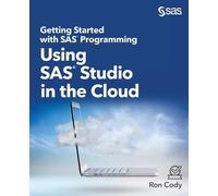 Ron Cody Getting Started with SAS Programming (Poche)