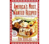 Ron Douglas Douglas Ron America's Most Wanted Recipes (Poche)