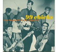 Ron Haydock & Boppers - 99 Chicks [Import]