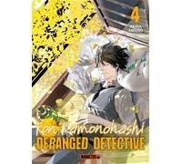 Ron Kamonohashi: Deranged Detective T04 - Akira Amano - Mangetsu - broché - Manga