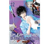 Ron Kamonohashi: Deranged Detective T12