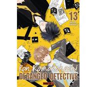 Ron Kamonohashi: Deranged Detective T13 - Akira Amano - Mangetsu - broché - Manga