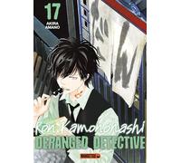 Ron Kamonohashi: Deranged Detective T17