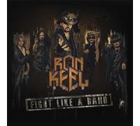 Ron Keel - Fight Like A Band
