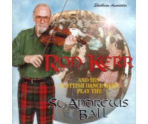 Ron Kerr & His Scottish Dance - Play The St. Andrews Ball [Import]