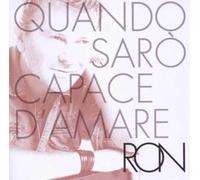 Ron - Quando Saro' Capace D'amare [Import]
