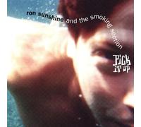 Ron Sunshine And the Smoking Section - Pick It Up
