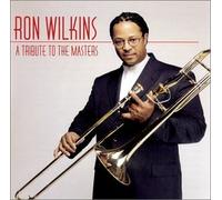 Ron Wilkins- A Tribute to The Masters