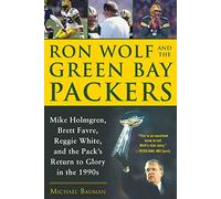 Ron Wolf And The Green Bay Packers
