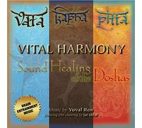 Ron Yuval - Vital Harmony Sound Healing of The Doshas [Import]
