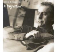 Ronald Bourgeois - Le Long Retour