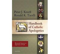 Ronald K. Tacelli Peter J. Handbook of Catholic Apolo (Encuadernación flexible)