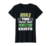 Ronald, la Preuve Que la Perfection Existe, nom Amusant de Ronald T-Shirt Graphique avec Valeur