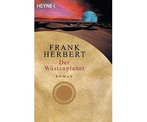 Ronald M. Hahn Frank Herbert Der Wüstenplanet. Roman (Poche)