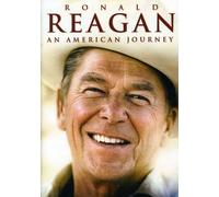Ronald Reagan: an American Journey