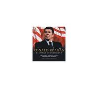 Ronald Reagan Becomes Us President The Luckiest President, His Life And Political Success Grade 7 Children's Biographies