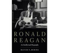 Ronald Reagan by David T. Byrne Unknown (Auteur)