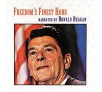 Ronald Reagan Freedom's Finest Hour (CD) Album
