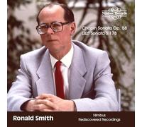 Ronald Smith: Chopin & Liszt - Nimbus Recordings Rediscovered