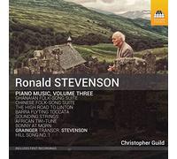 Ronald Stevenson - Stevenson, Ronald : Musique pour Piano Volume 3