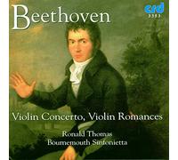 Ronald Thomas : Beethoven: Violin Concerto - Violin Romances