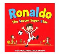 Ronaldo- The Soccer Super-Star