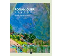 Ronan Olier, Voyages